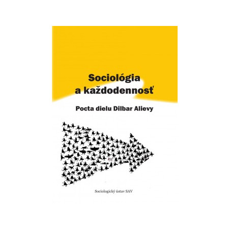 Sociológia a každodennosť