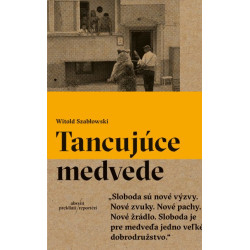 Tancujúce medvede