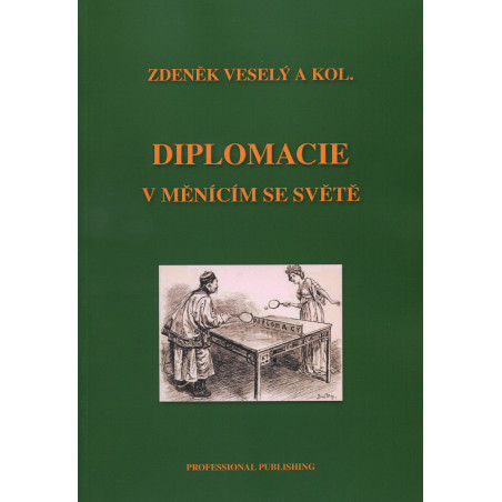 Diplomacie v měnícím se světě