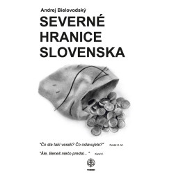 SEVERNÉ HRANICE SLOVENSKA