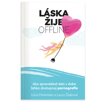 Láska žije offline